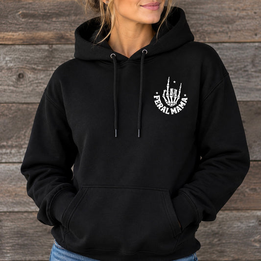 Feral Mama Hoodie